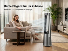 Fakir TVL 100 Flügelloser Turmventilator - DC-Motor, 12 Lüfterstufen, 30 dB(A), 60° Oszillation, 12h Timer, LED Touch Display, Fernbedienung,